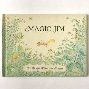 1967 Magic Jim Childrens Hardcover Book Diane Redfield Massie Parent Mag Vintage